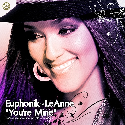Euphonik feat. LeAnne - You're Mine