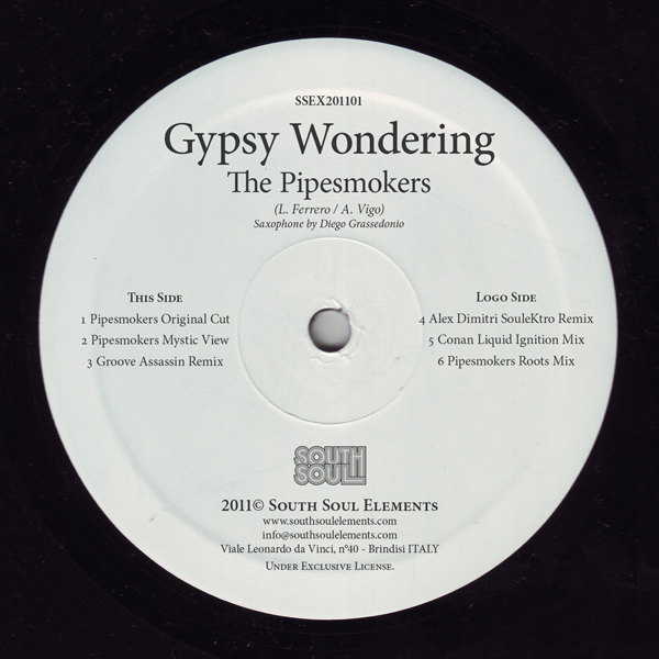 The Pipesmokers - Gypsy Wondering (Groove Assassin, Alex Dimitri & Conan Liquid Mixes)