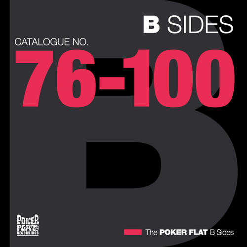 VA – The Poker Flat B Sides – Chapter Four (The Best Of Catalogue 76 100)