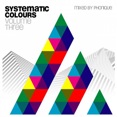 VA – Systematic Colours Vol.3 (Mixed by Phonique)