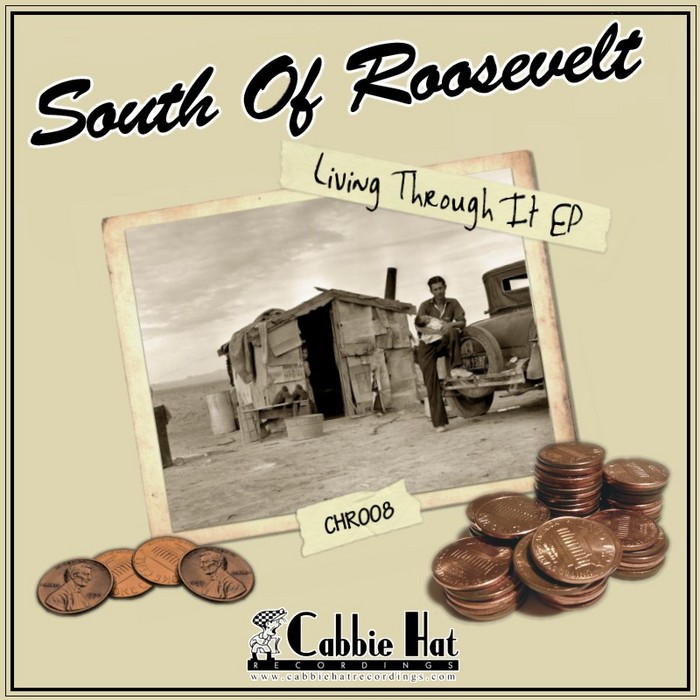 South of Roosevelt - Living Through It EP