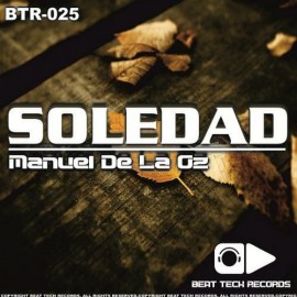 Manuel De La Oz - Soledad EP