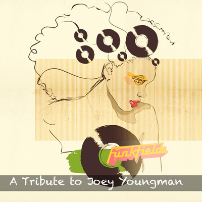 Joey Youngman - Behind The Groove