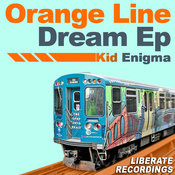 Kid Enigma - The Orange Line Dream EP