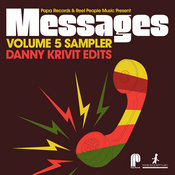 Papa Records & Reel People Music pres. - Messages Vol. 5 Sampler (Danny Krivit Edits)