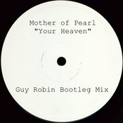 UBP pres. Mother Of Pearl feat.. Pearlie Mae - Your Heaven I Can Feel It (Guy Robin Remix)