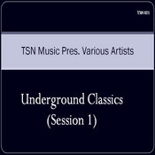 Various Artist - Underground Classics Session 1