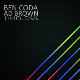Ben Coda & Ad Brown - Timeless