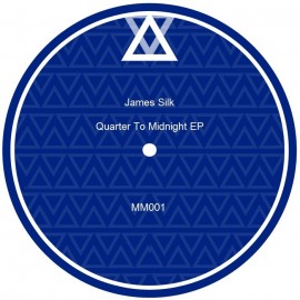 James Silk - Quarter To Midnight EP