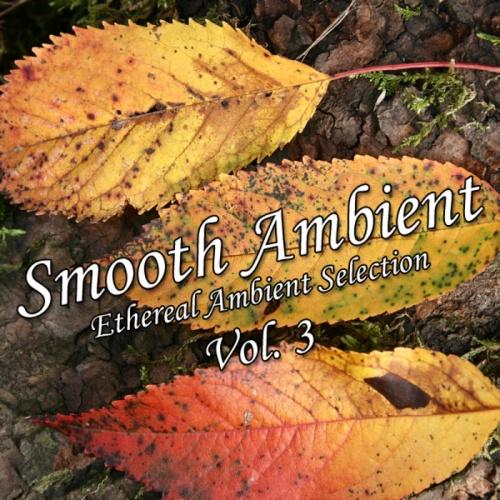VA - Smooth Ambient Vol 3