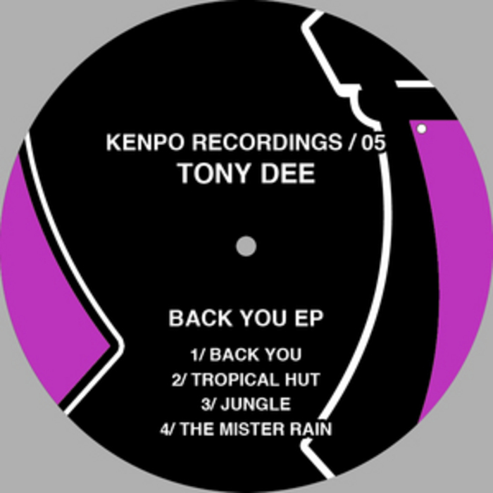Tony Dee - Back You EP