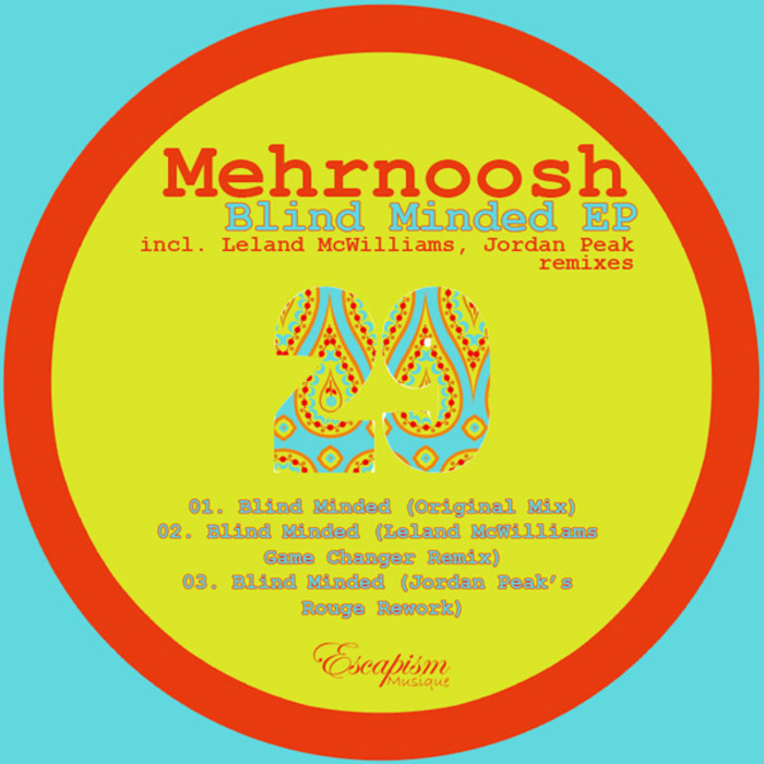 Mehrnoosh, Leland McWilliams, Dented Minds, RedDub - Blind Minded EP