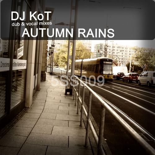 DJ KoT - Autumn Rains