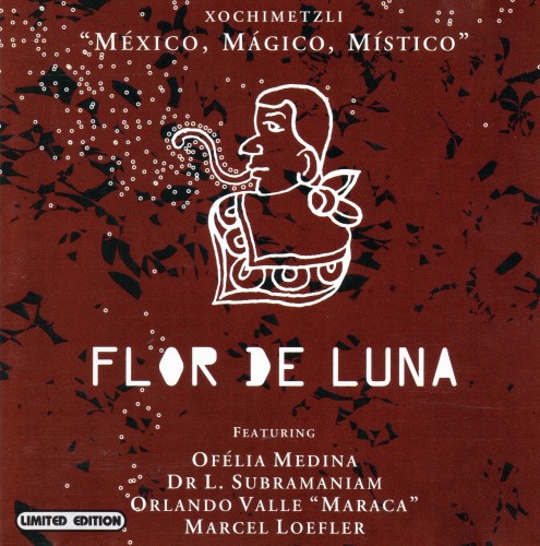 Flor de Luna - Xochimetzli : Mexico, Magico, Mistico