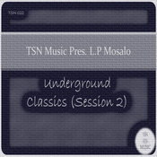 L.P. Mosalo - Underground Classics Session 2