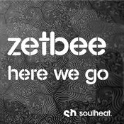 Zetbee - Here We Go