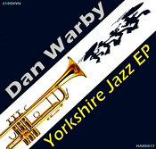 Dan Warby - The Yorkshire Jazz EP
