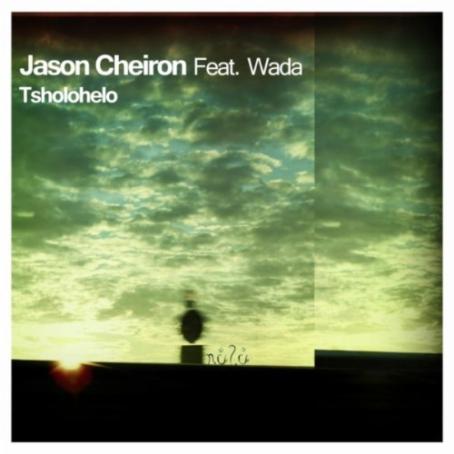 Jason Cheiron feat. Wada - Tsholohelo