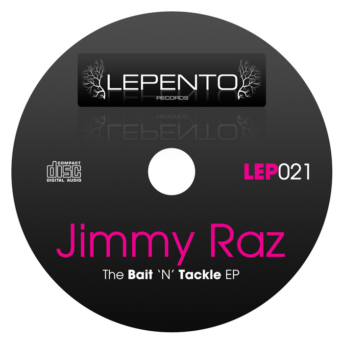Jimmy Raz - The Bait & Tackle EP