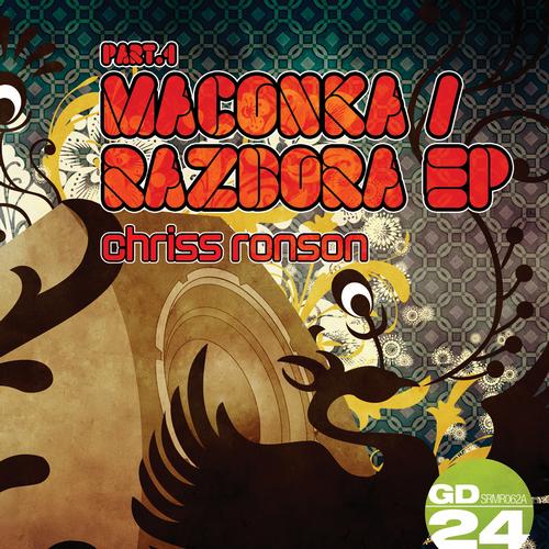 Chriss Ronson - Maconka Razbora EP (Part 1)