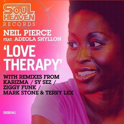 Neil Pierce feat. Adeola Shyllon - Love Therapy (Incl. Karizma, Sy Sez, Ziggy Funk Mixes)