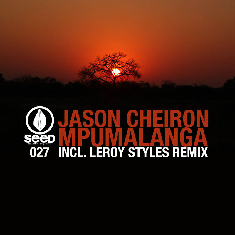 Jason Cheiron - Mpumalanga (Incl. Leroy Styles Remix)