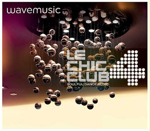 VA - Wavemusic Le Chic Club 4