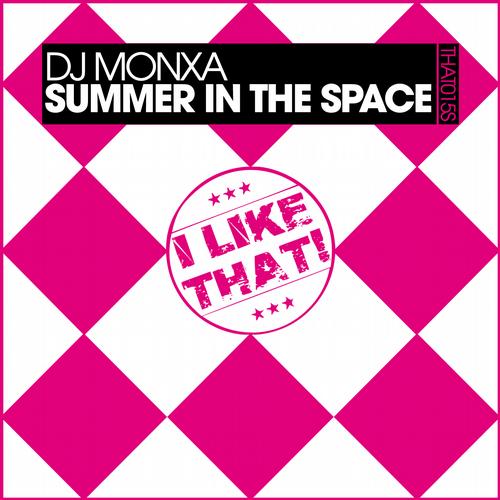 DJ Monxa - Summer In Space