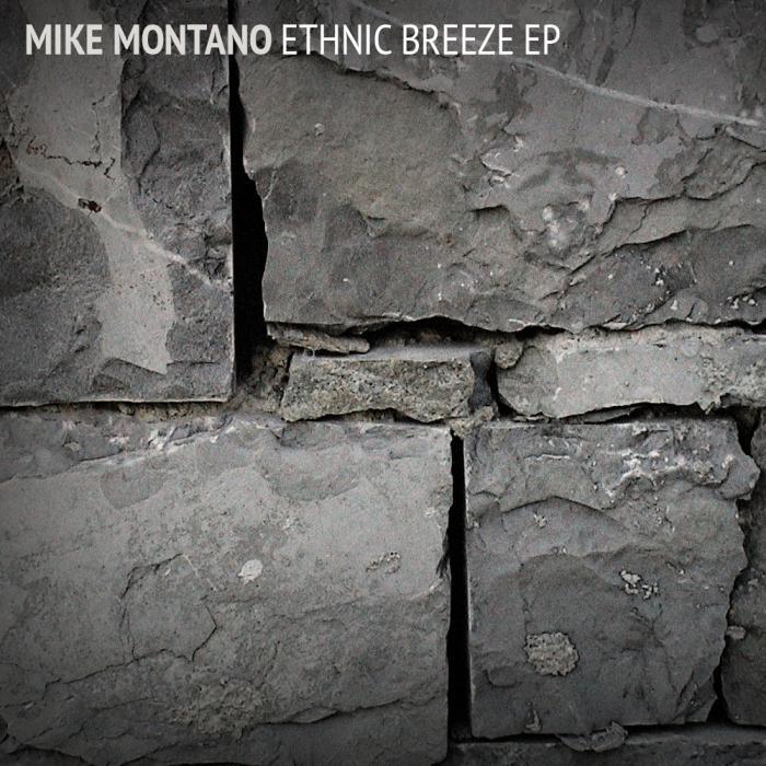 Mike Montano - Ethnic Breeze