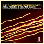 Agev Munsen & Roland Clark - The Thing About Deep (DJ Spen, Karizma, Mr. V, Boddhi Satva & Zepherin Saint Mixes)