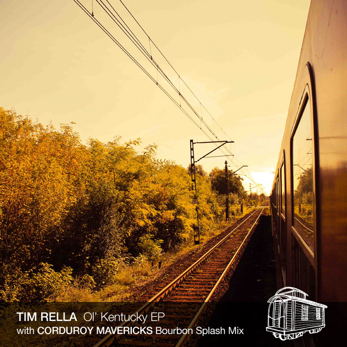 Tim Rella - Ol Kentucky EP