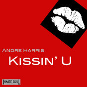 Andre Harris - Kissin' U