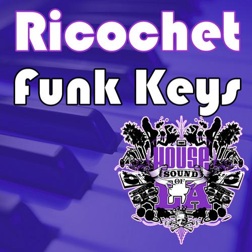 Ricochet - Funk Keys