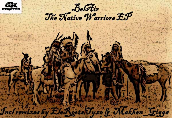 Belair - The Native Warriors EP