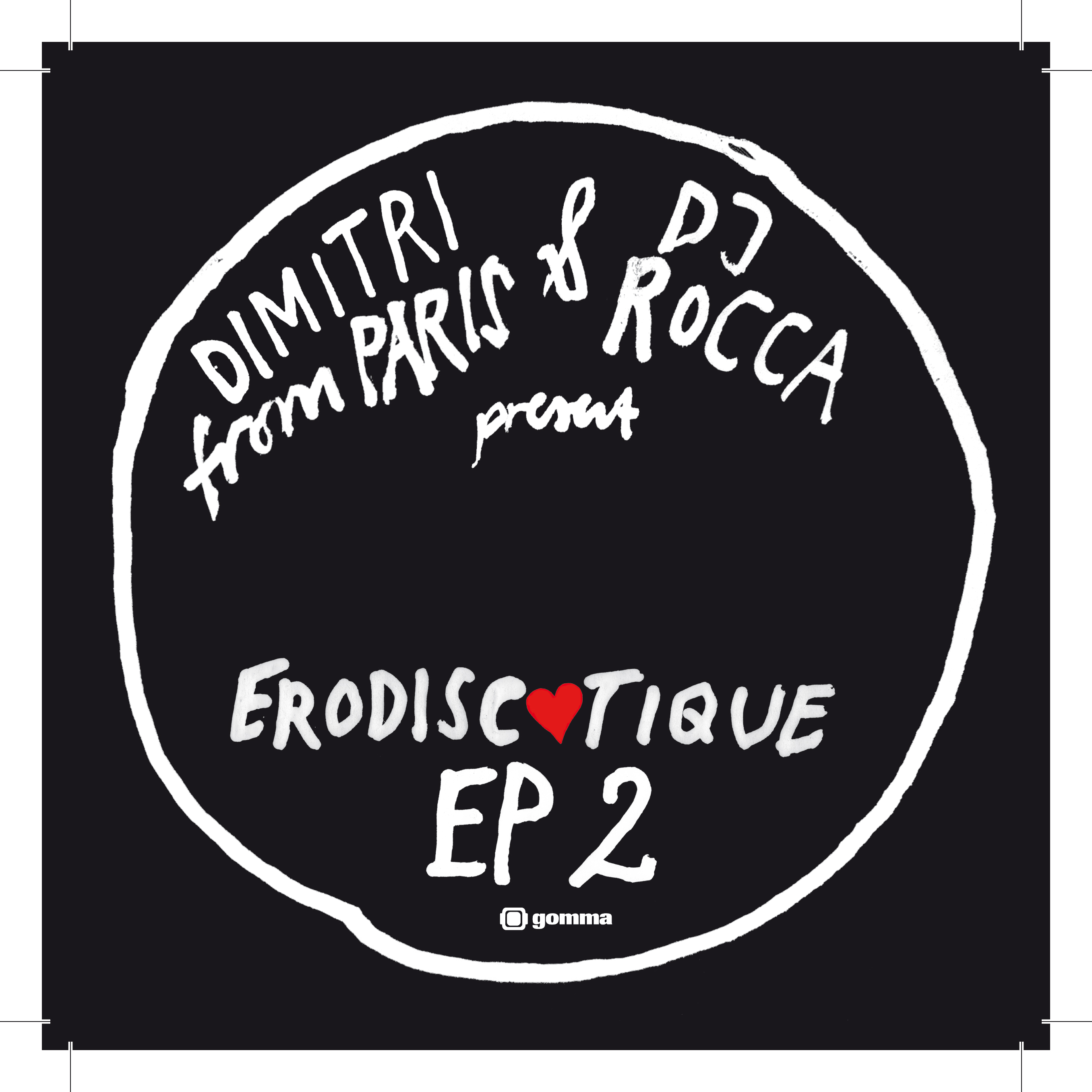 Dimitri From Paris & Dj Rocca - Erodiscotique EP 2