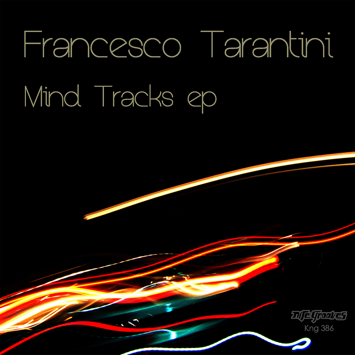 Francesco Tarantini - Mind Tracks EP