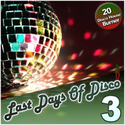 VA - Last Days Of Disco Vol. 3