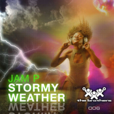 Jam P - Stormy Weather