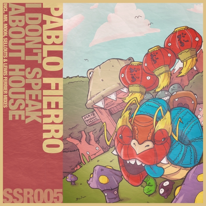Pablo Fierro - I Dont Speak About House (Incl. Remixes)