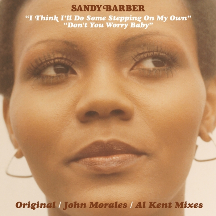 Sandy Barber - I Think Ill Do Some Stepping On My Own
