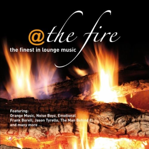 Various Artists - At The Fire ...the Finest In Lounge Music