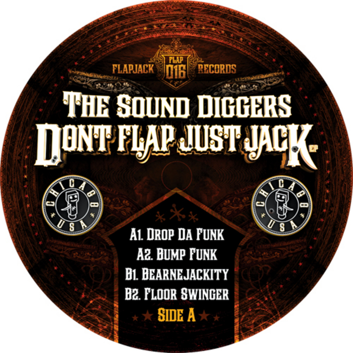 The Sound Diggers - Dont Flap Just Jack
