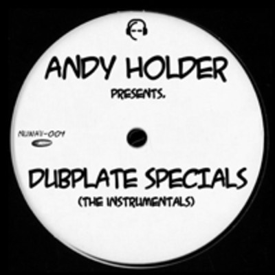 Andy Holder Pres. Dubplate Specials - (The Instrumentals)