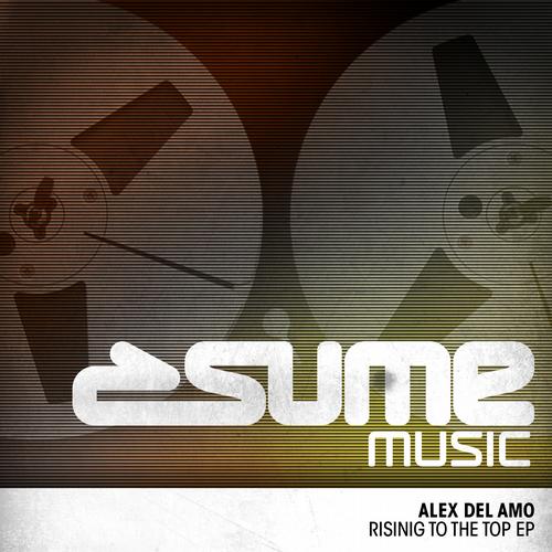 Alex Del Amo - Rising To The Top (K-Low Remix)