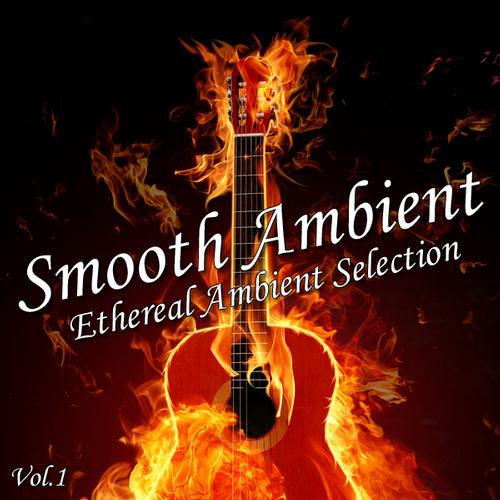 VA - Smooth Ambient Vol. 1