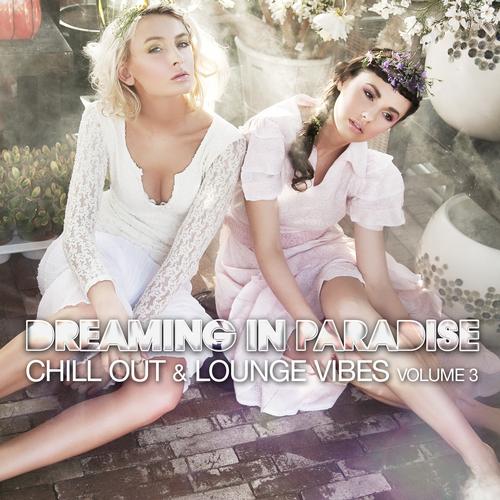 VA - Dreaming In Paradise Vol.3
