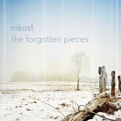 Nikosf. - The Forgotten Pieces EP