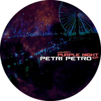 Petri Petro - Purple Night EP