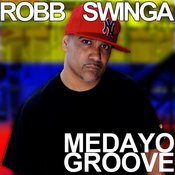 Robb Swinga - Medayo Groove
