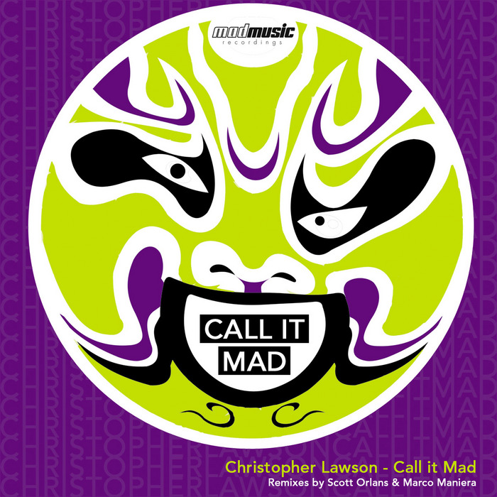 Christopher Lawson - Call It Mad